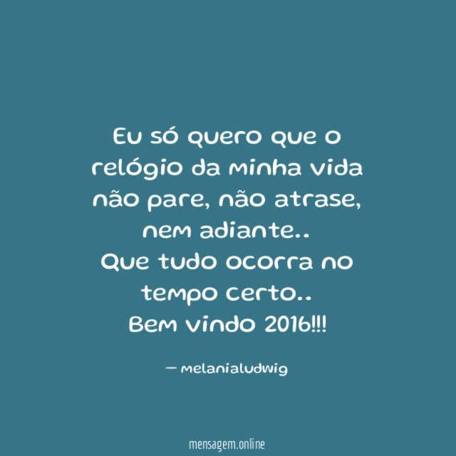 Eu só quero que o relógio da minha