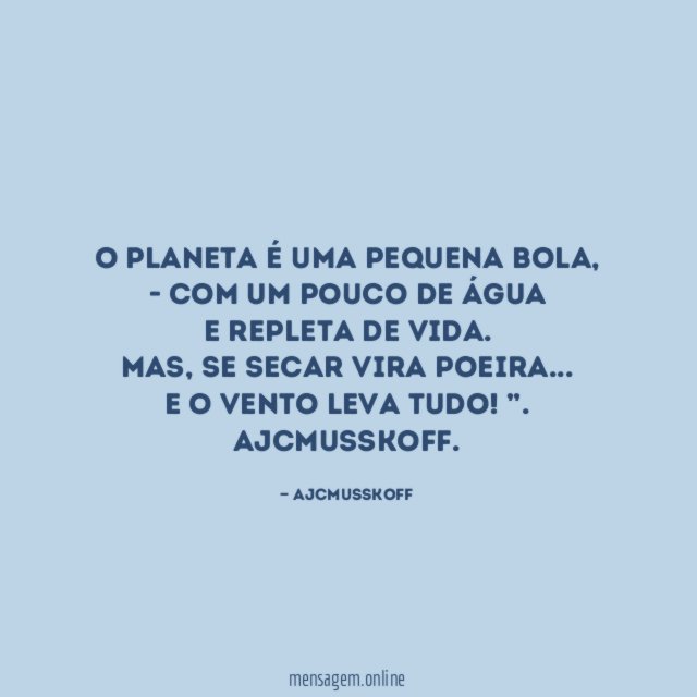 O Planeta é uma pequena bola