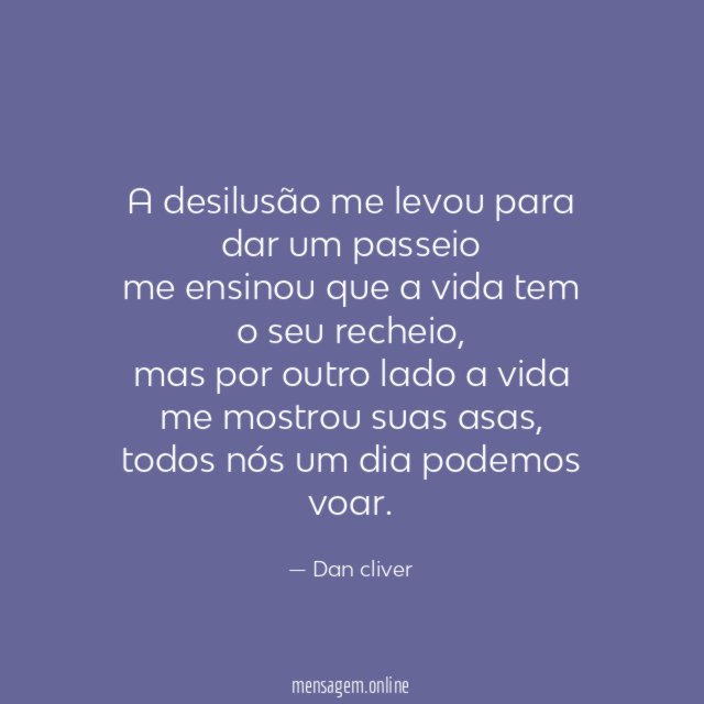 A desilusão me levou para dar um passeio me