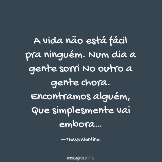 A vida não está fácil pra ninguém