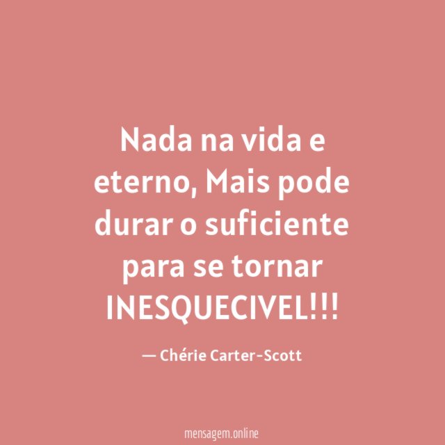 Nada na vida e eterno