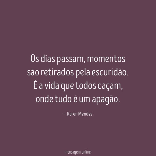 Os dias passam
