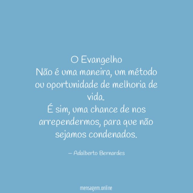 O Evangelho Não é uma maneira