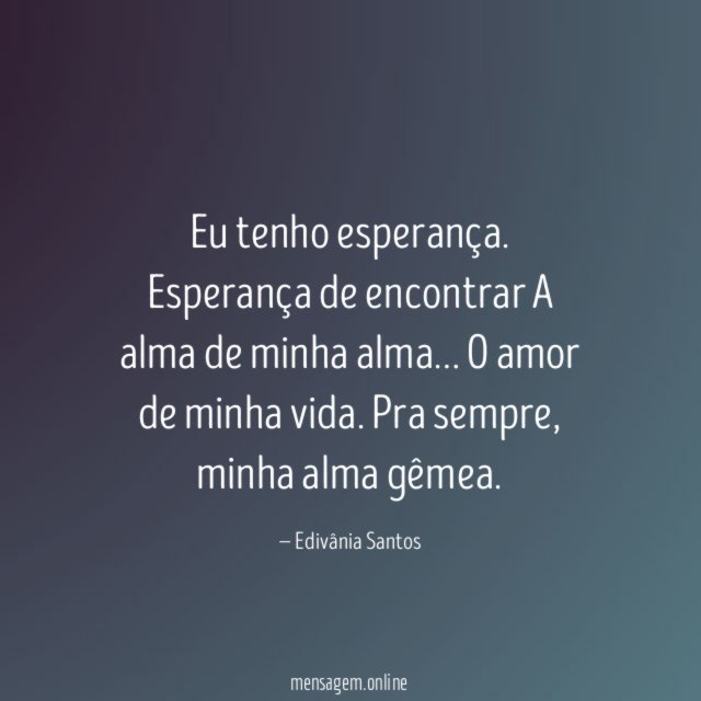 Eu tenho esperança