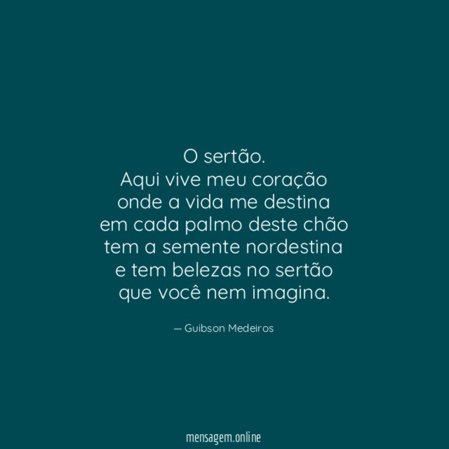O sertão.