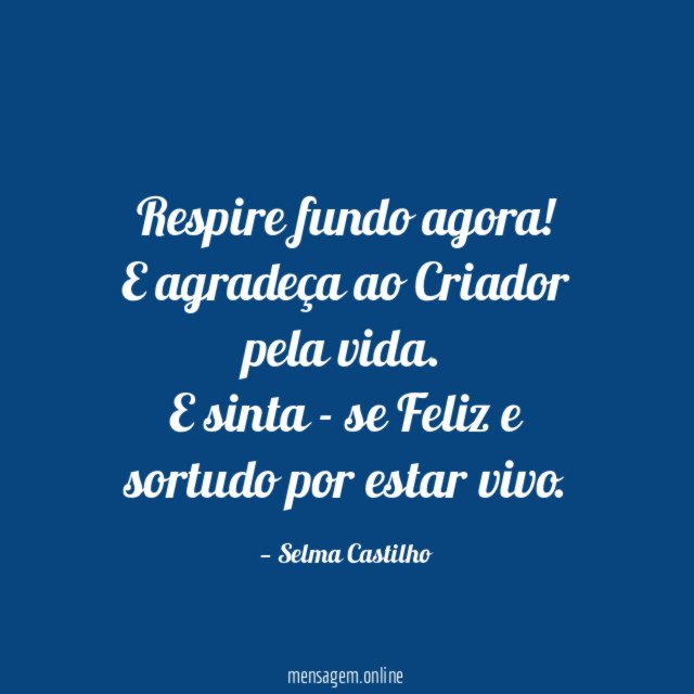 Respire fundo agora