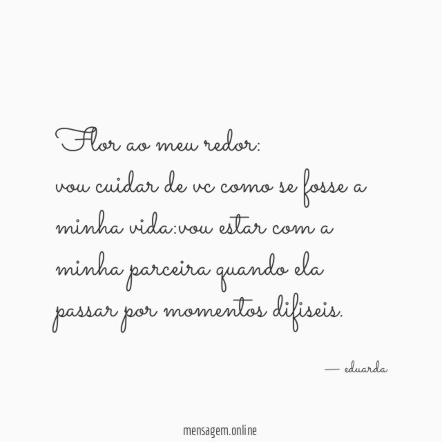 flor ao meu redor:
