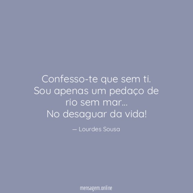 Confesso-te que sem ti