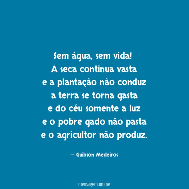 Sem água, sem vida!