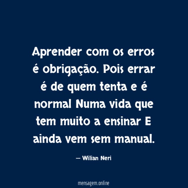 Aprender com os erros é obrigação