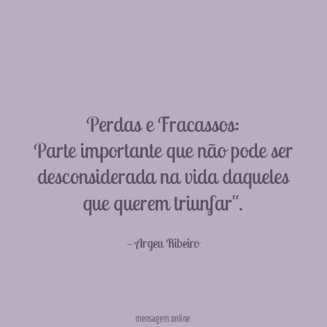 "Perdas e Fracassos: