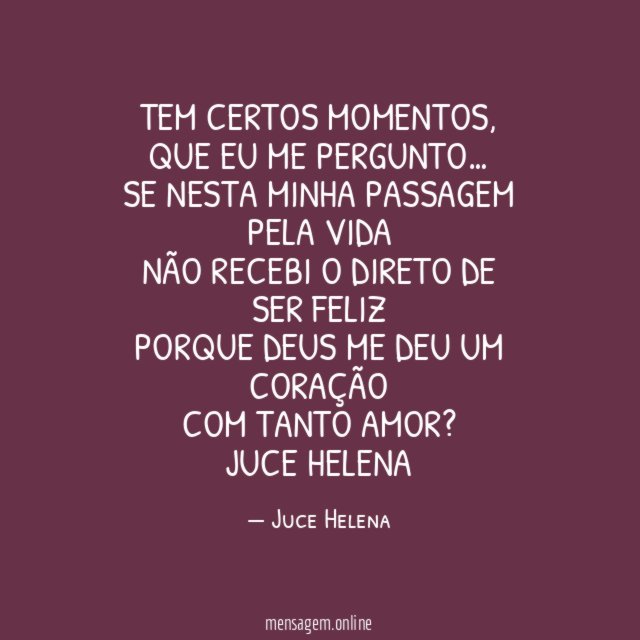 Tem certos momentos