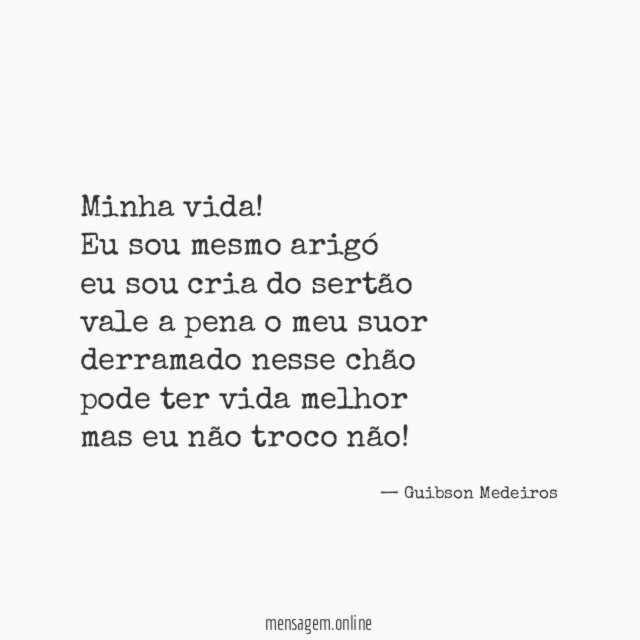 Minha vida!
