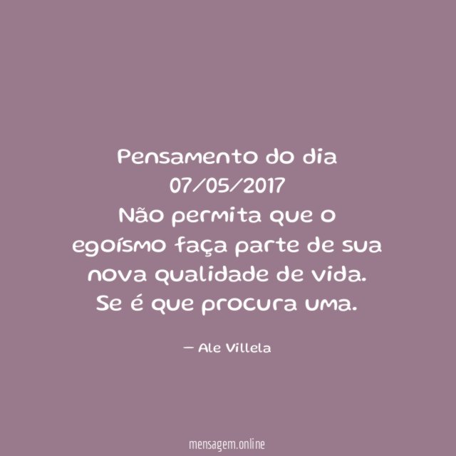 Pensamento do dia 07/05/2017