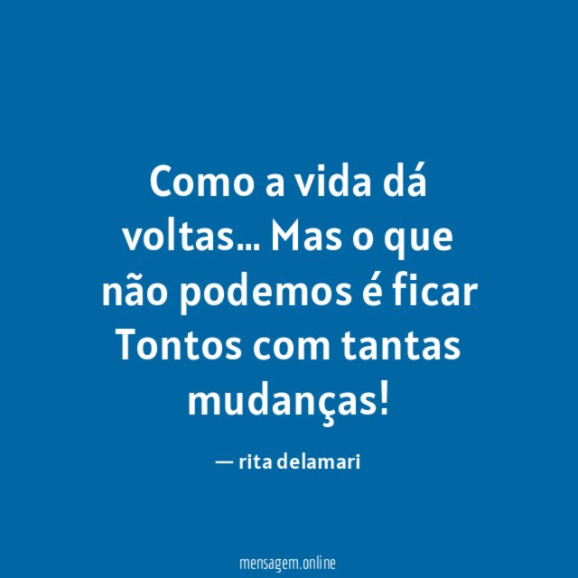 Como a vida dá voltas
