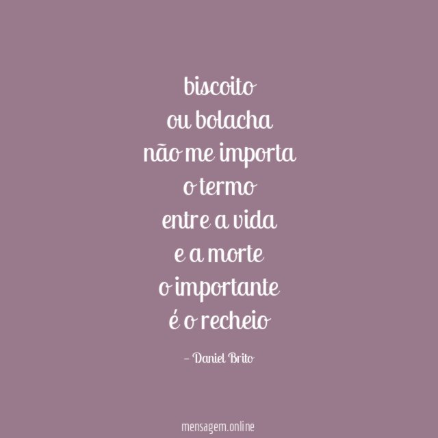 biscoito
ou bolacha