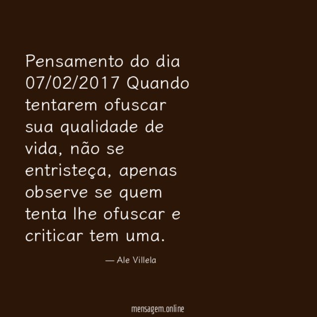 Pensamento do dia 07/02/2017