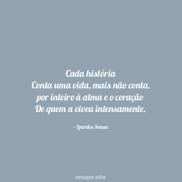 Cada história Conta uma vida