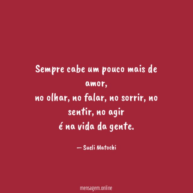 Sempre cabe um pouco mais de amor