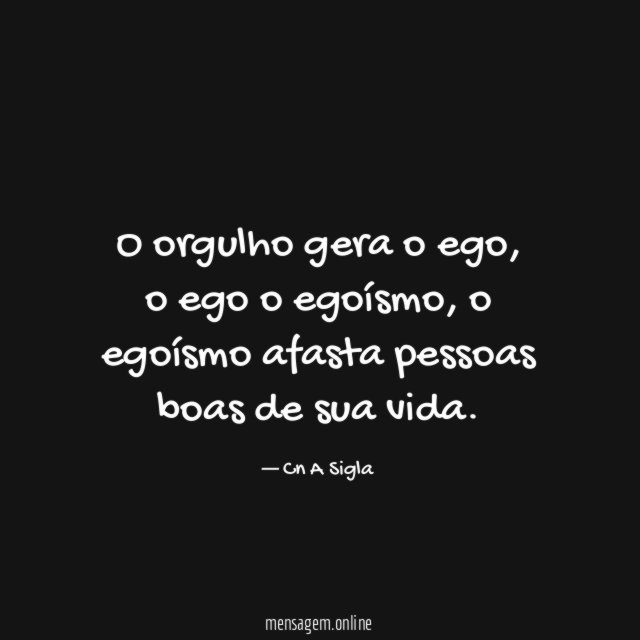 O orgulho gera o ego