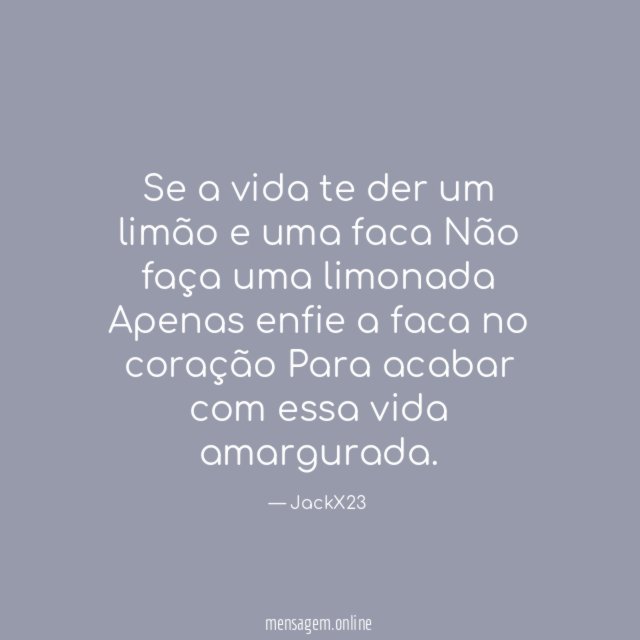 Se a vida te der um limão