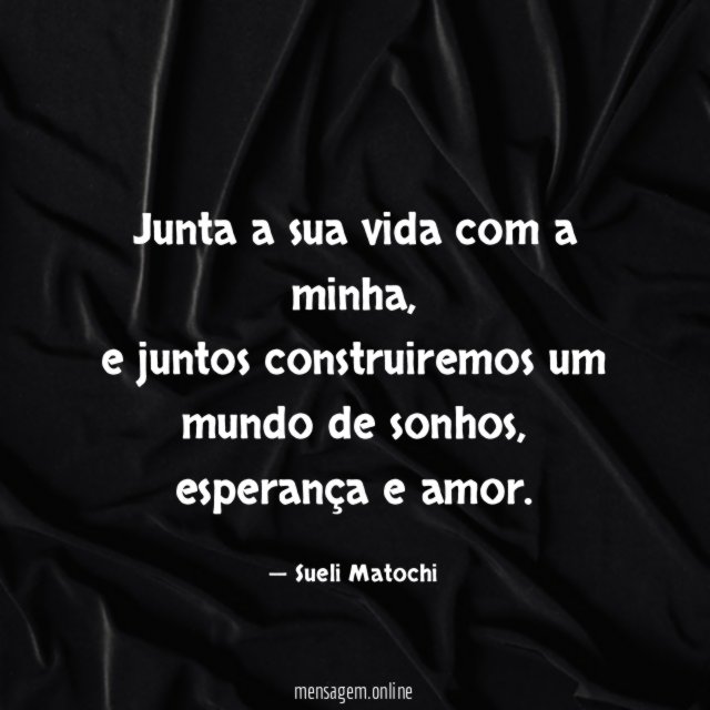 Junta a sua vida com a minha