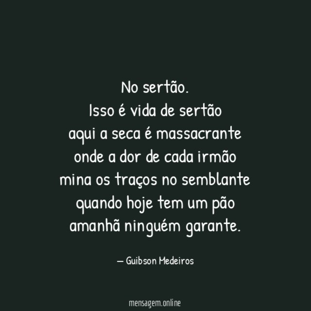 No sertão.