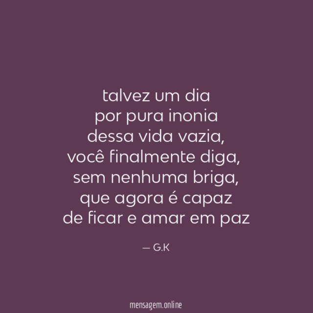 talvez um dia por pura inonia dessa vida vazia