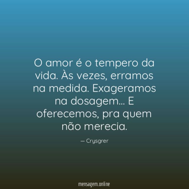 O amor é o tempero da vida