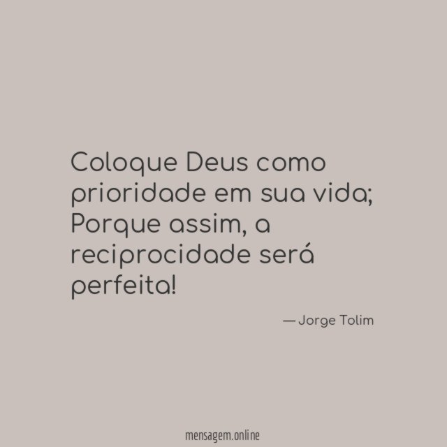 Coloque Deus como prioridade em sua vida