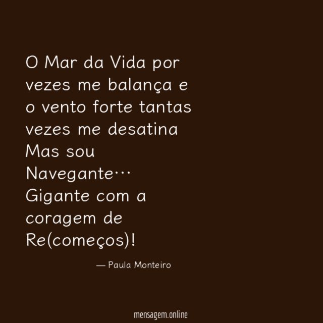 O Mar da Vida por vezes me balança