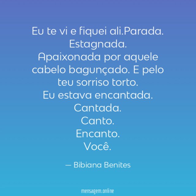 Eu te vi e fiquei ali