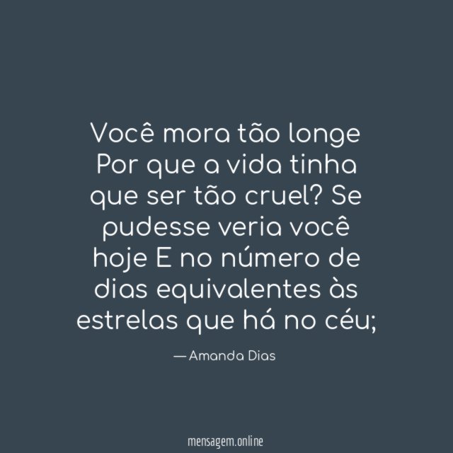 Você mora tão longe