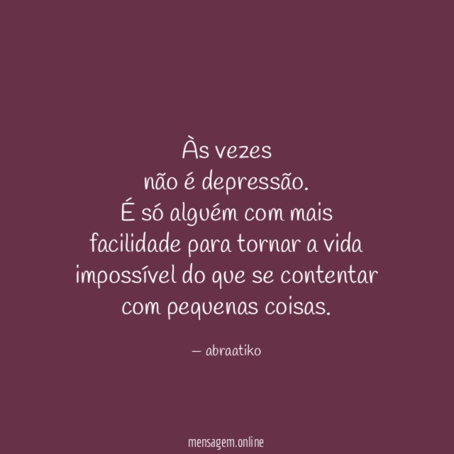 Às vezes não é depressão