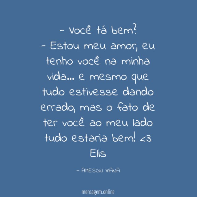 - Você tá bem?