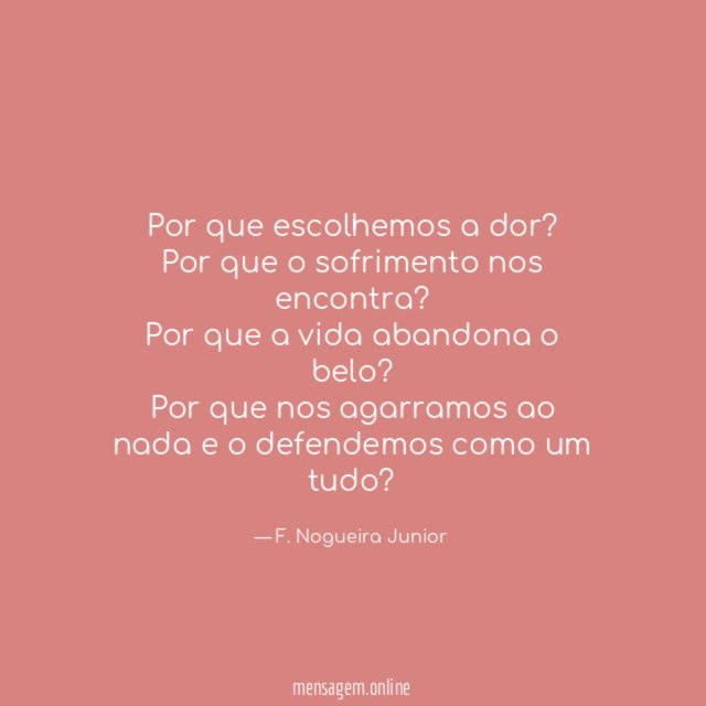 Por que escolhemos a dor