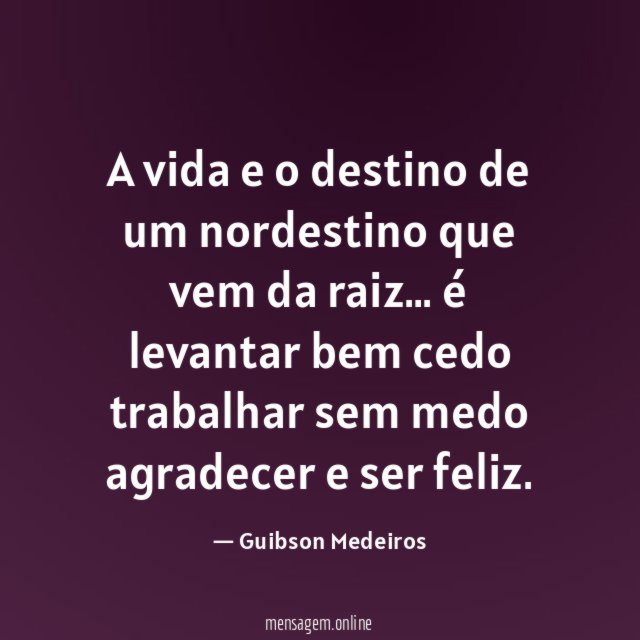 A vida e o destino de um nordestino que vem da raiz