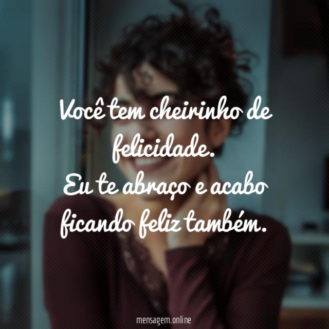Cheirinho de felicidade
