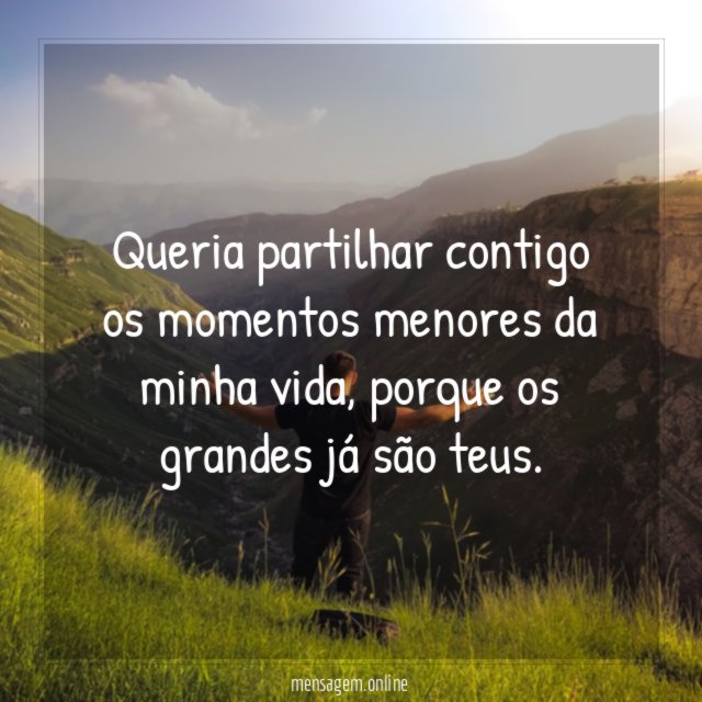 Os grandes momentos da minha vida