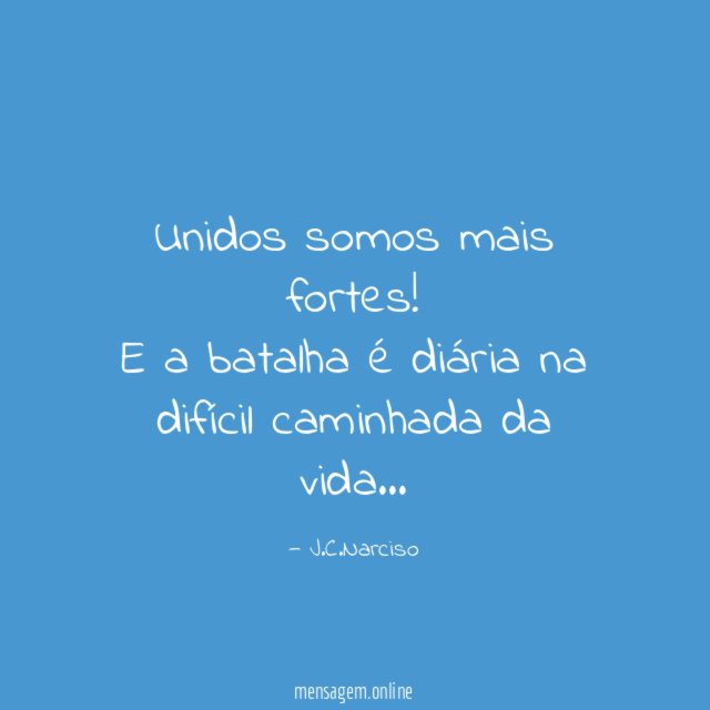 Unidos somos mais fortes!