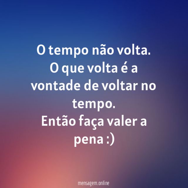 O tempo não volta