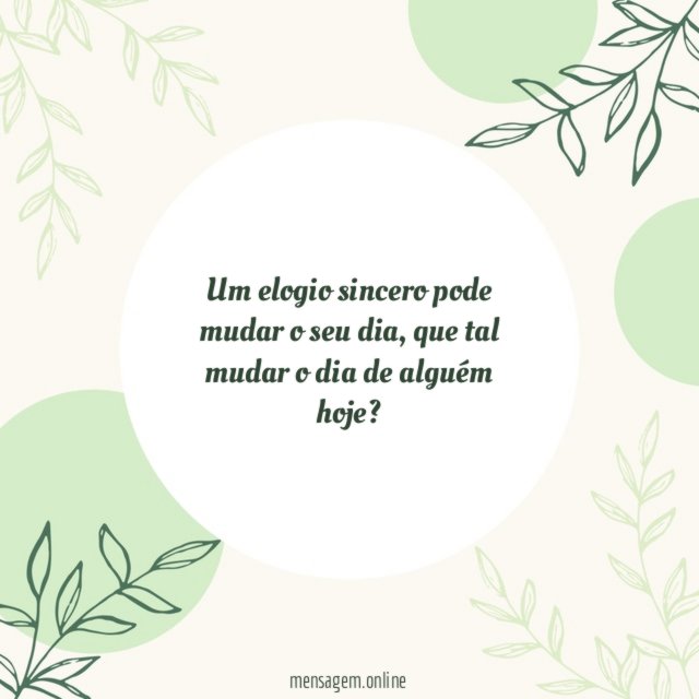 Um elogio sincero