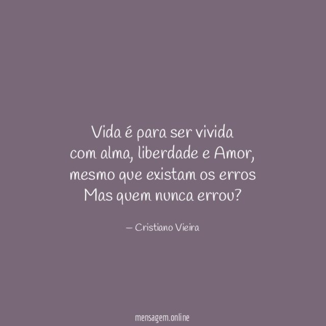 Vida é para ser vivida com alma