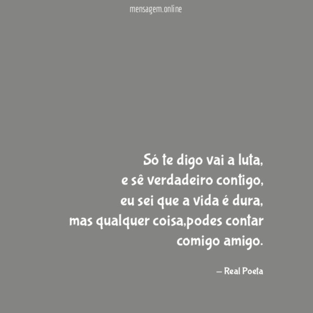 Só te digo vai a luta
