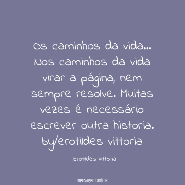 Os caminhos da vida