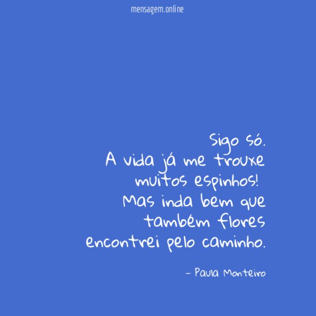 Sigo só
