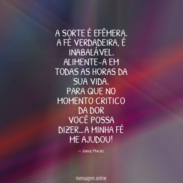 A sorte é efêmera
