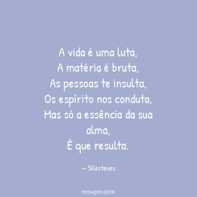 A vida é uma luta