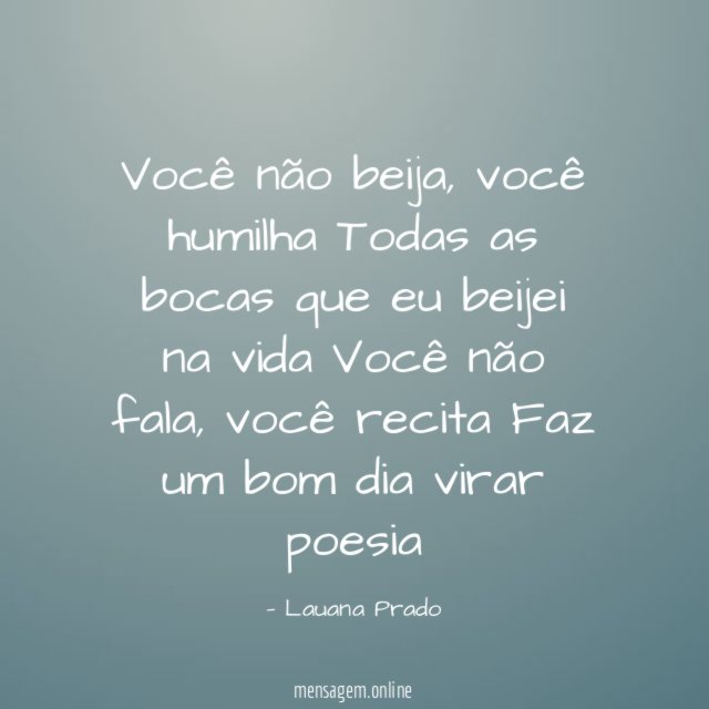 Você não beija