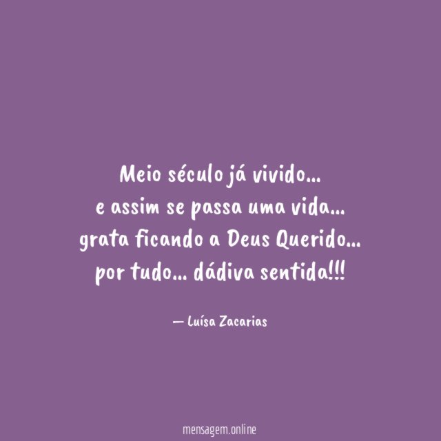 Meio século já vivido
